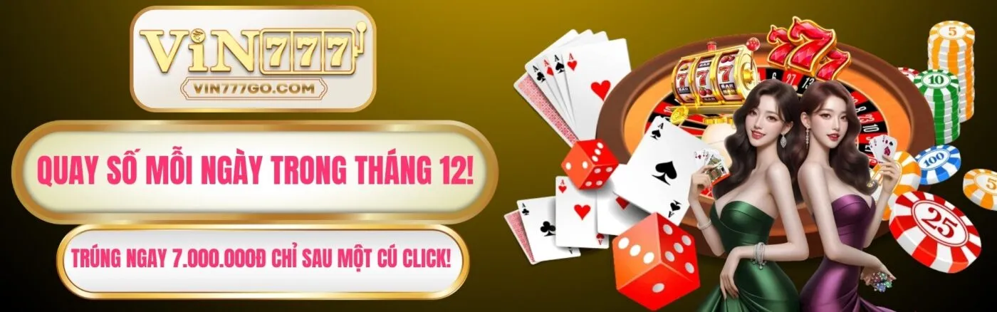banner vin777 tháng 12