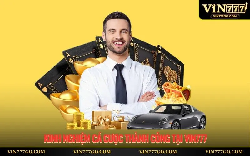 Kinh Nghiệm Cá Cược Thành Công Tại Vin777 Những Chiến Lược Hiệu Quả (1)