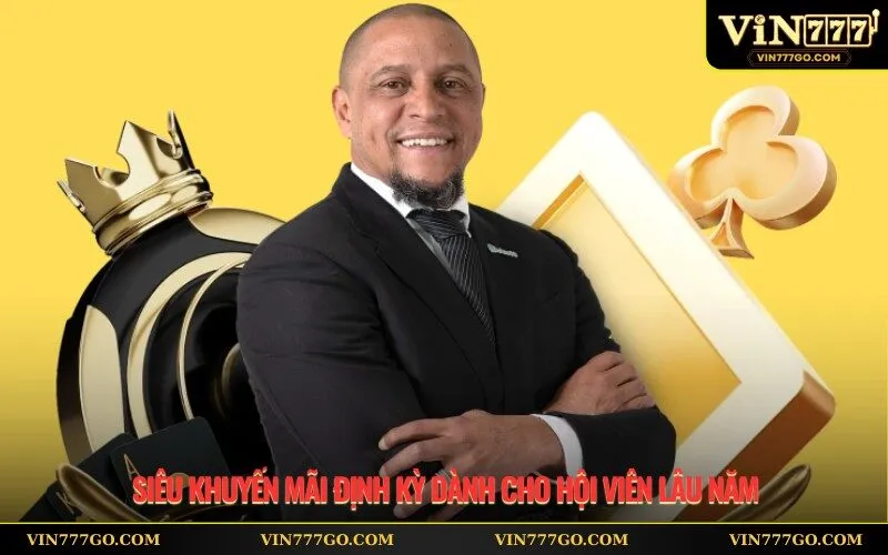 Siêu khuyến mãi định kỳ dành cho hội viên lâu năm